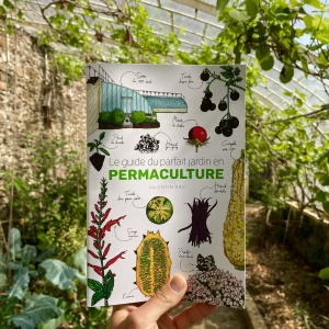 le guide du parfait jardin en permaculture